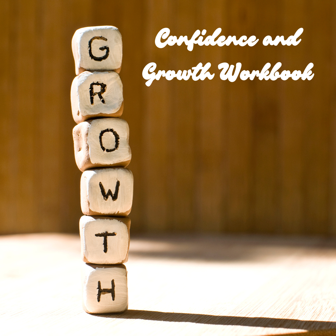 Confidence and Growth Workbook